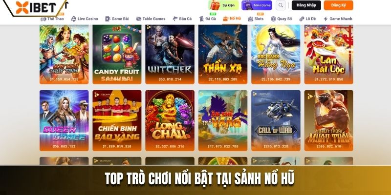 Top trò chơi nổi bật tại sảnh nổ hũ